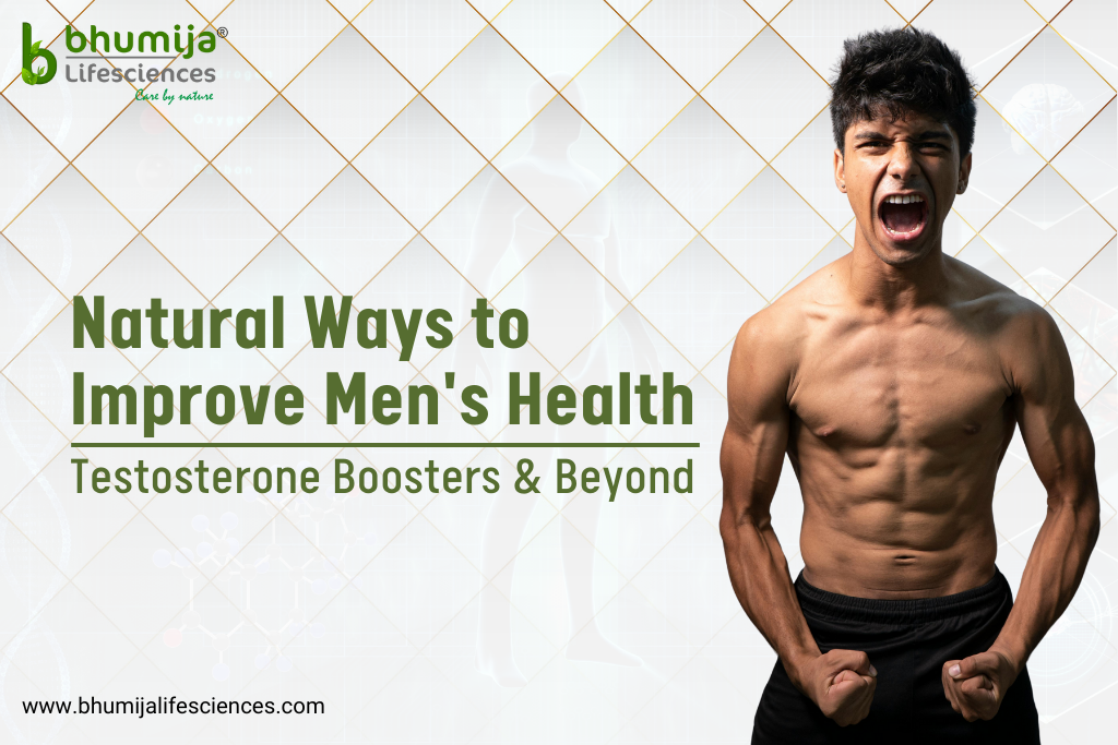 Natural Ways to Improve Men's Health: Testosterone Boosters and Beyond