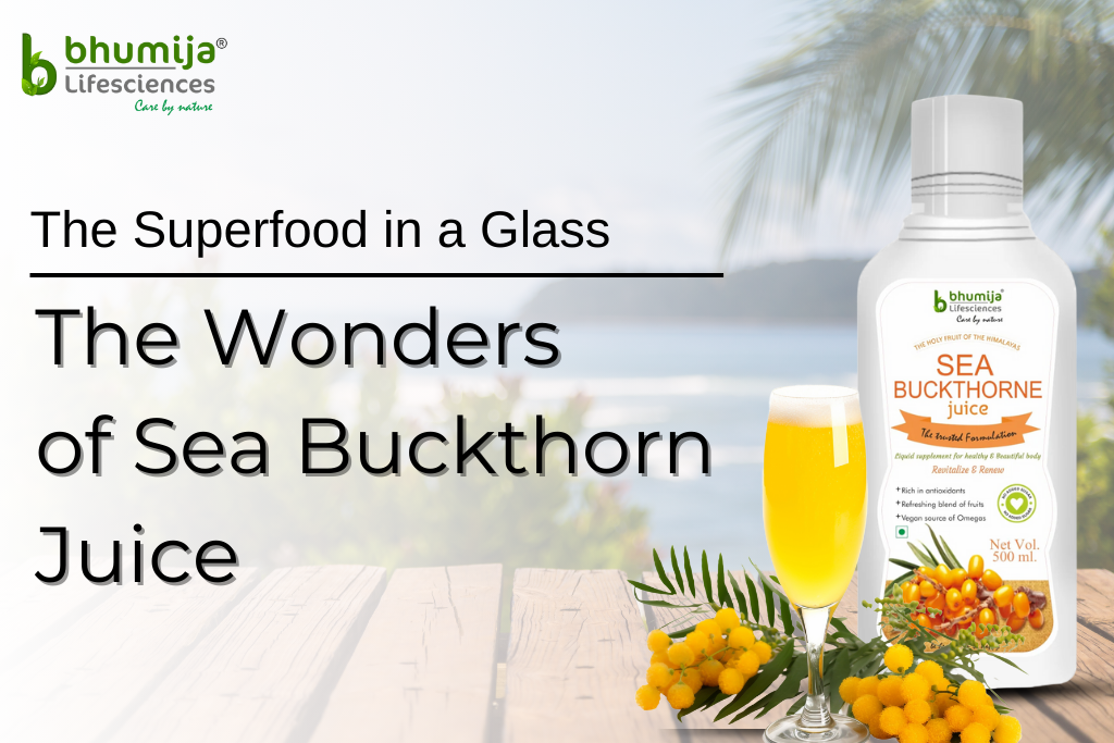 The Superfood in a Glass: Exploring the Wonders of Sea Buckthorn Juice
